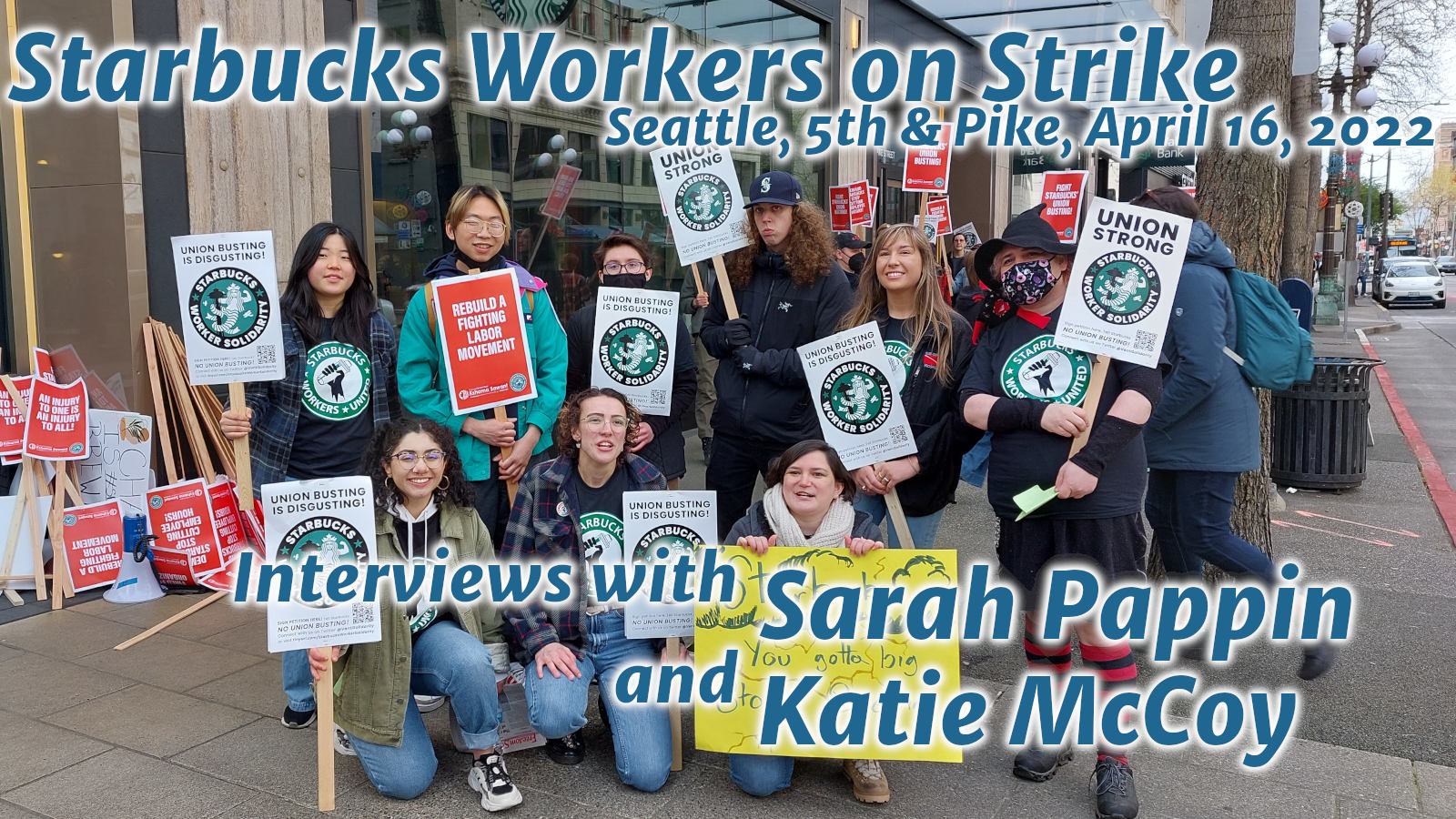 Video Interview Starbucks Workers on Strike Reform & Revolution